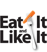 Eat It and Like It