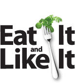 Eat It and Like It