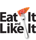 Eat It and Like It