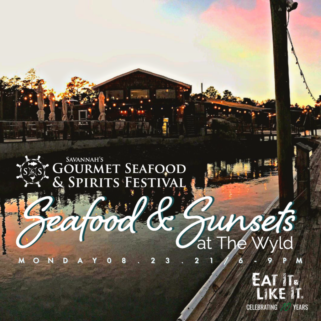Savannah Gourmet Seafood and Spirits Festival 2021 Eat It & Like It