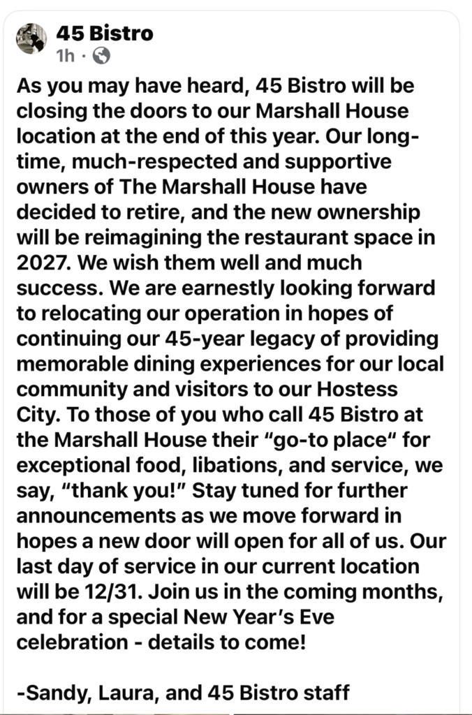 45 Bistro Makes it Official: They will leave The Marshall House at Year's End 3 45 Bistro Makes it Official: They will leave The Marshall House at Year's End